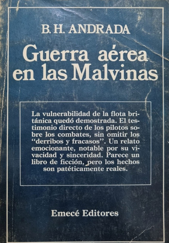 Guerra Aérea En Las Malvinas B. H. Andrada