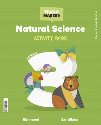 Libro Natural Science 3âºprimaria Activity. World Makers....