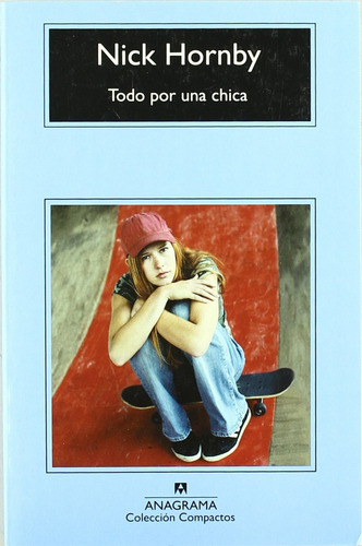 Libro - Todo Por Una Chica 