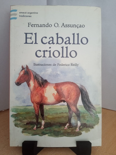 El Caballo Criollo Fernando Assuncao 