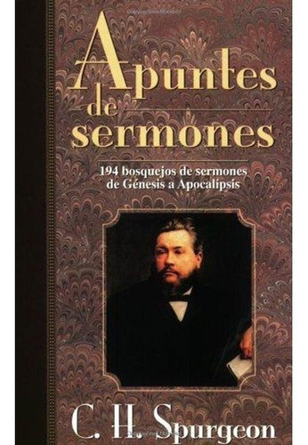 Apuntes De Sermones - C. H. Spurgeon
