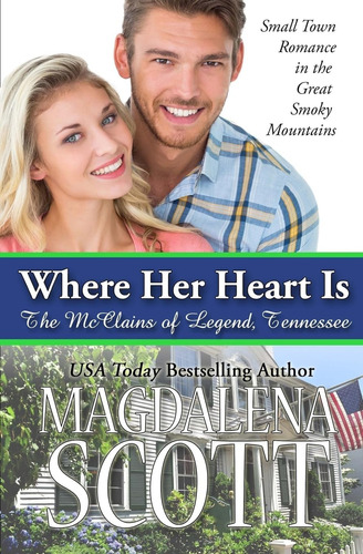 Libro: Where Her Heart Is: Small Town Romance In The Great