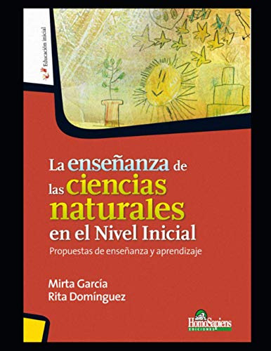 La Ensenanza De Las Ciencias Naturales En El Nivel Inicial