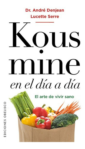 Kousmine En El Día A Día (libro Original)