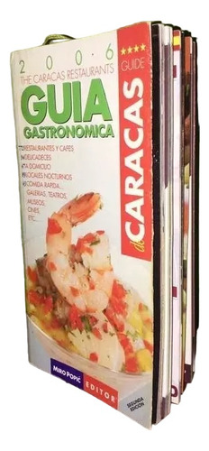 Libro, Guía Gastronómica Restaurantes De Caracas 2006.