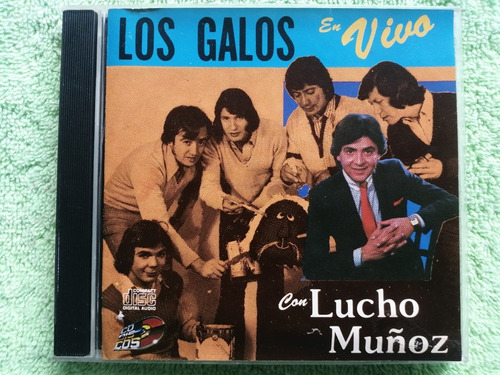Eam Cd Los Galos En Vivo C/ Lucho Muñoz 1994 Edic Canadiense