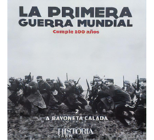 A Bayoneta Calada Tomo 2, De Es, Vários. Serie 8416000890, Vol. 1. Editorial Sin Fronteras Grupo Editorial, Tapa Blanda, Edición 2014 En Español, 2014