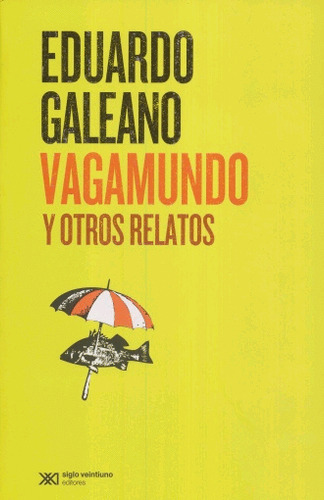 Libro Vagamundo Y Otros Relatos