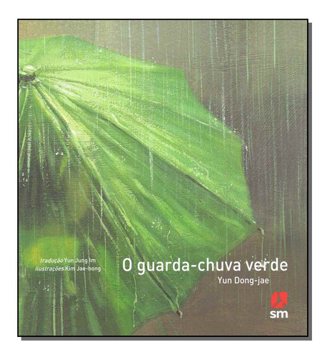 Libro Guarda Chuva Verde O De Dong-jae Yun Sm Edicoes