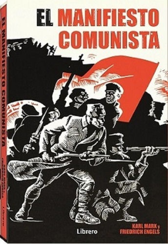 Libro El Manifiesto Comunista / Karl Marx - Friedrich Engels