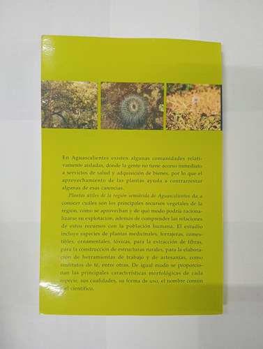 Plantas Útiles De La Región Semiárida De Aguascalientes (Usado)