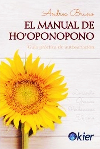 El Manual De Ho Oponopono Andrea Bruno - Libro Envio En Dia