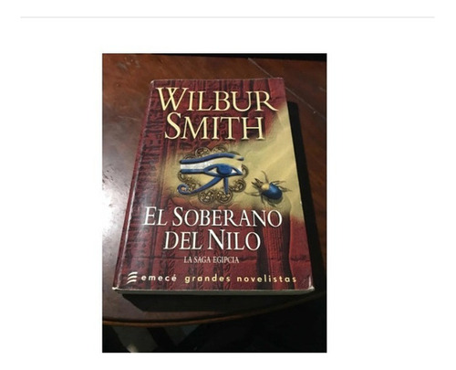 El Soberano Del Nilo Wilbur Smith + Libro De Regalo