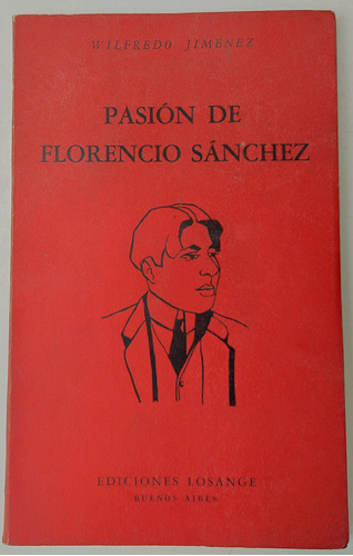 Libro Pasión De Florencio Sánchez