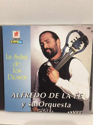 Alfredo De La Fe Y Su Orquesta.     La Salsa De Los Dioses.