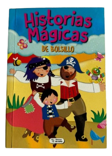 Historias Magicas De Bosillo 1, De Gaina. Historias Magicas De Bosillo Editorial Ediciones Saldaña, Tapa Blanda En Español