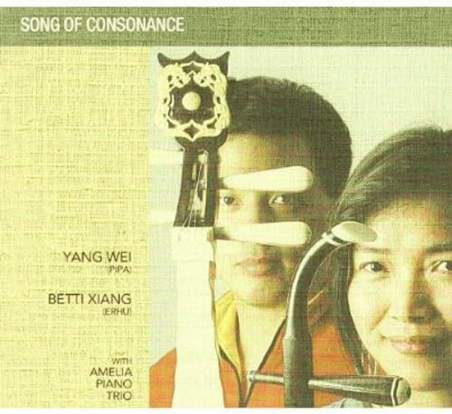 Cd: Song Of Consonance: Master Of Chinese Music, Vol. 1