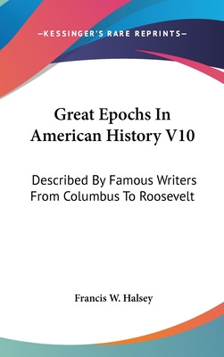 Libro Great Epochs In American History V10: Described By ...