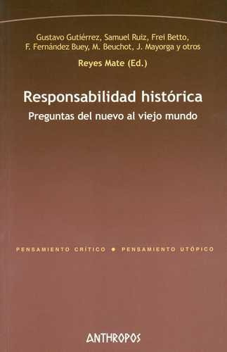 Libro Responsabilidad Histórica. Preguntas Del Nuevo Al Vie