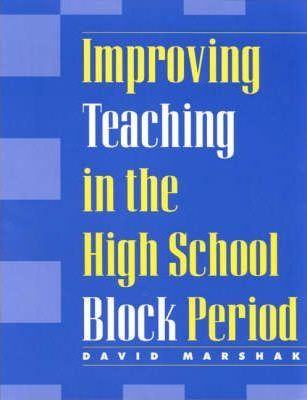 Libro Improving Teaching In The High School Block Period ...