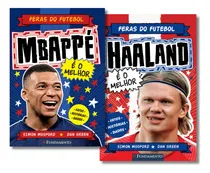 Comprar Kit Feras Do Futebol: Mbappé + Haaland, De Simom Mugford. Editorial Fundamento, Capa Mole Em Português