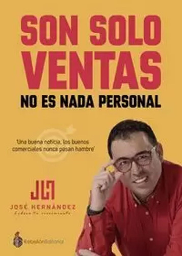 Son Solo Ventas - Hernández Munuera, José  - *