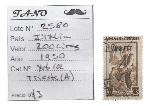 Lote2580 Italia Trieste(a) 200 Liras Año 1950 Yvt# 102