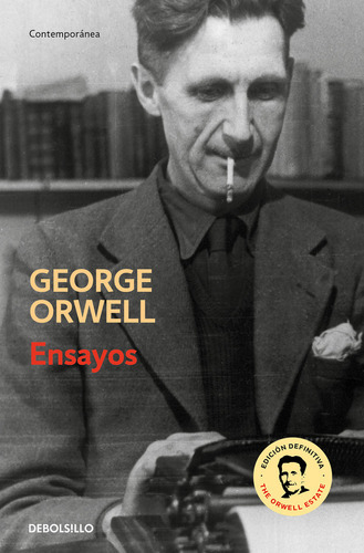 Ensayos, De Orwell, George. Editorial Debolsillo, Tapa Blanda En Español