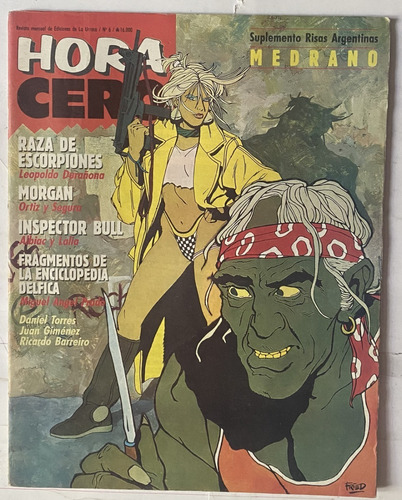 Hora Cero 6 / Historieta / Miguel Ángel Prado / 1990 / X7