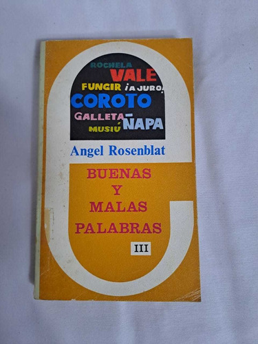 Buenas Y Malas Palabras 3