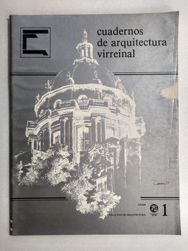 Cuadernos De Arquitectura Virreinal 1 Unam