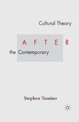 Libro Cultural Theory After The Contemporary - Stephen Tu...