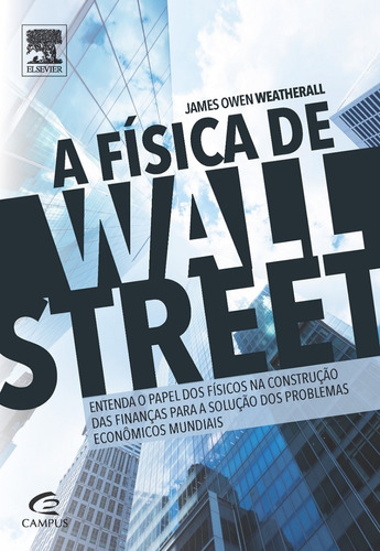 Livro A Física De Wall Street , James Weatherall