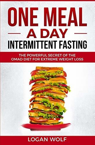 Book : One Meal A Day Intermittent Fasting The Powerful...