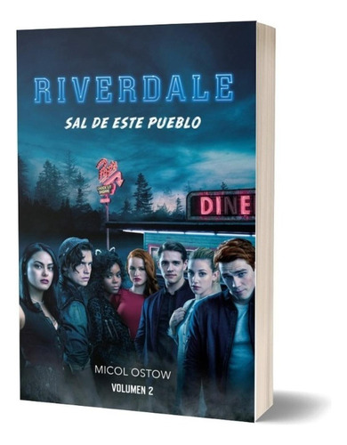 Riverdale Vol. 2: Sal De Este Pueblo