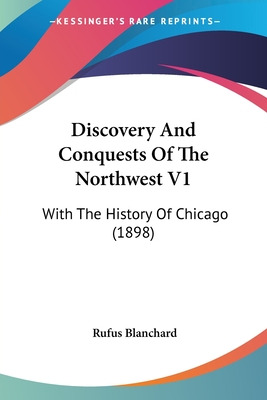 Libro Discovery And Conquests Of The Northwest V1: With T...