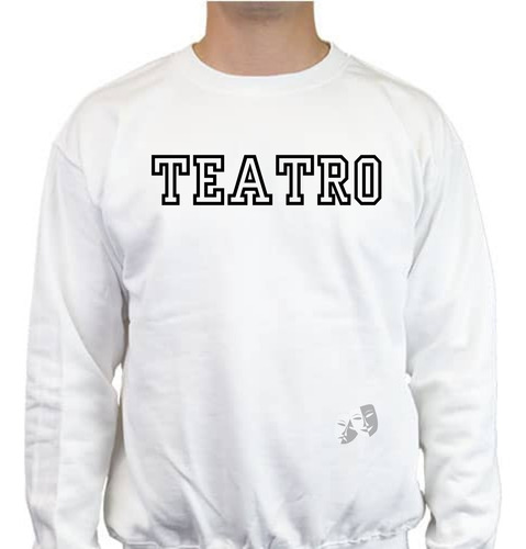 Sudadera Cuello Redondo Unisex Teatro