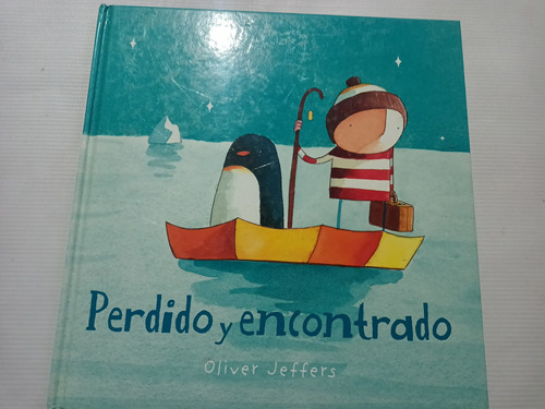 Perdido Y Encontrado Oliver Jeffers Buen Estado 