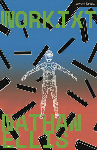 Work.txt, De Ellis, Nathan. Editorial Bloomsbury 3pl, Tapa Blanda En Inglés