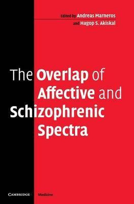 Libro The Overlap Of Affective And Schizophrenic Spectra ...