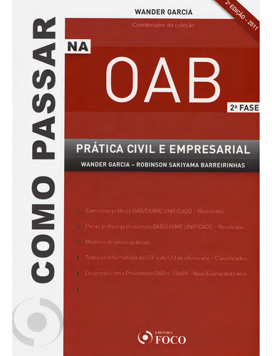 Como Passar Na O A B 2 Fase Prática Civil E Empresarial, De Wander Garcia. Editorial Foco Juridico, Tapa Dura En Português