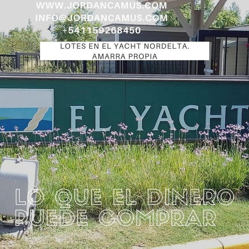 Imagen 1 de 13 de Venta Lote Yacht Al Río!