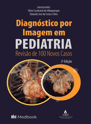 Livro: Diagnóstico Por Imagem Em Pediatria