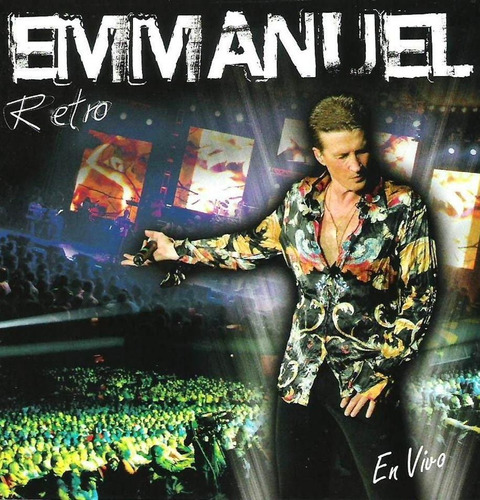 Emmanuel: Retro En Vivo (dvd + Cd)