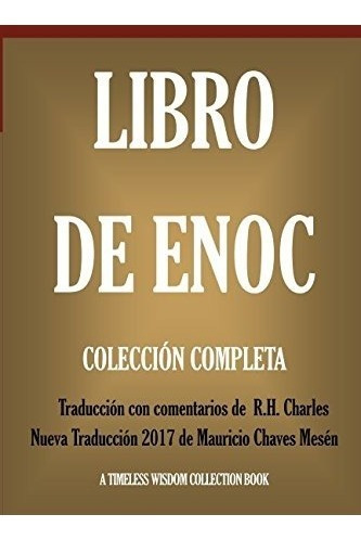 Libro : Libro De Enoch: Colleccion Completa: Nueva Traduc...