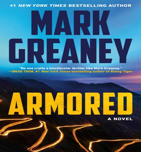 Armored, De Greaney, Mark. Editorial Berkley En Inglés, 2023