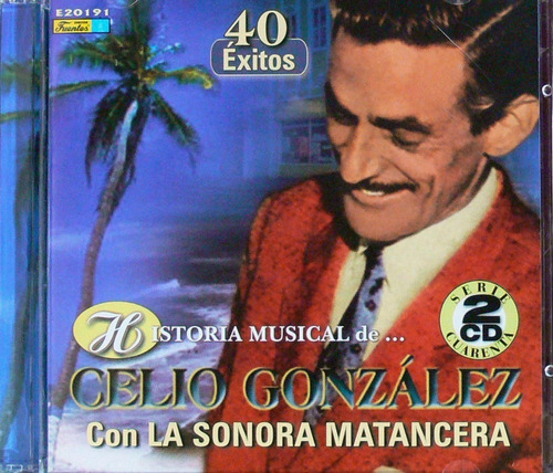 Celio González  - Historia Musical