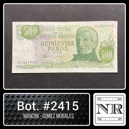 Argentina - 500 $ Ley - Año 1973 - Bot. #2415 - M | G M