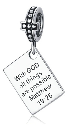 Charm Dije Con Dios Todo Es Posible Mateo 19:26 En Plata 925