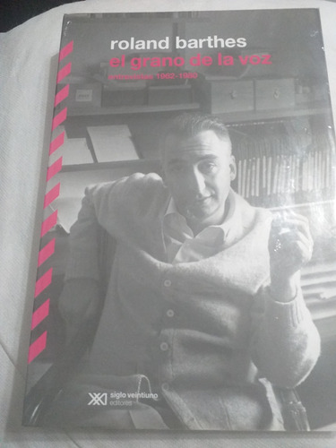 El Grano De La Voz De Roland Barthes
